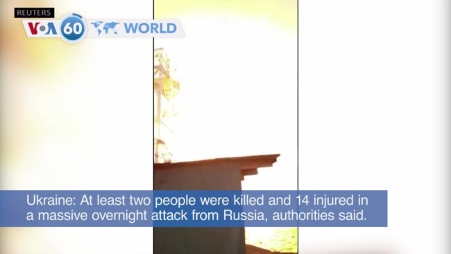 VOA60 World - Russia Hits Ukraine With Deadly Barrage