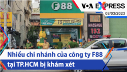 Nhiều chi nhánh của công ty F88 tại TP.HCM bị khám xét | Truyền hình VOA 8/3/23