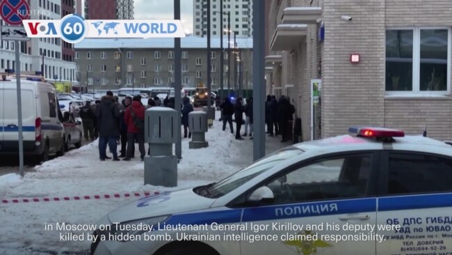 VOA60 World - Ukraine claims credit for killing senior Russian general in Moscow